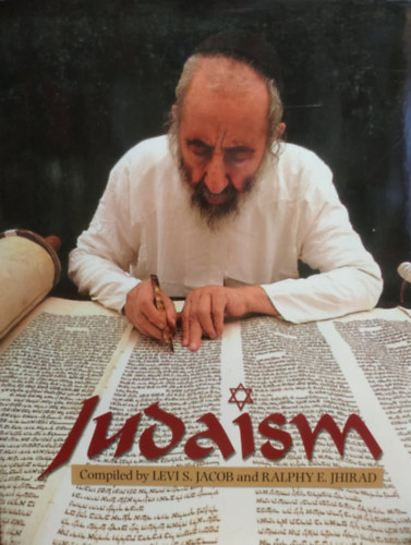 Ralphy E. Jhirad Levi S. Jacob - Judaism (Silverdale Books)
