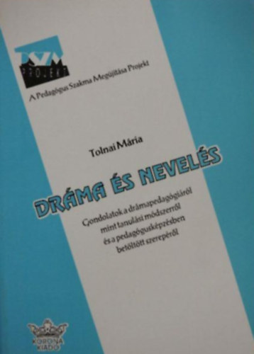 Tolnai Mria - Drma s nevels