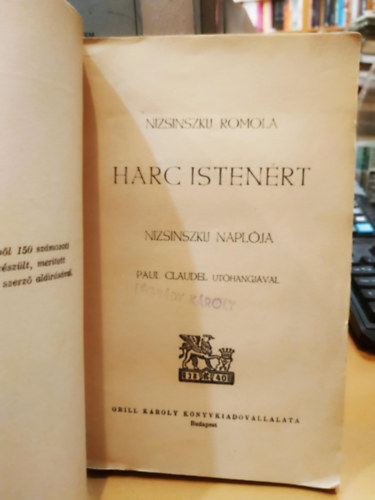 Nizsinszkij Romola - Harc Istenrt - Nizsinszkij naplja