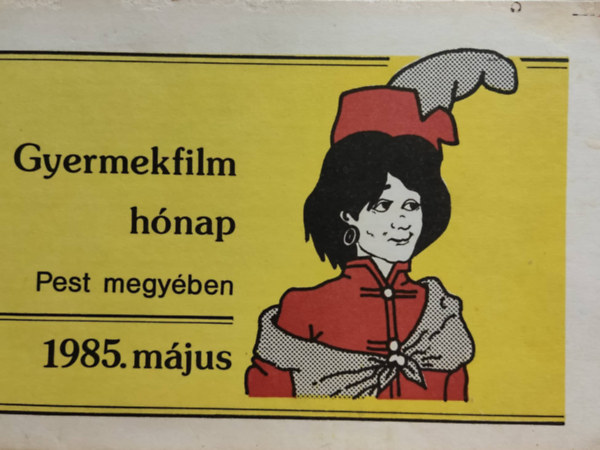 Rusznk Kroly - Gyermekfilm hnap Pest megyben 1985. mjus