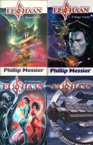 Phillip Messier - Elshaan I-IV. - I.bred erk + II.Nagy viadal + III.Kalzvadsz + IV.A vihar ve