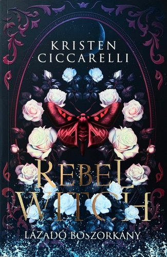 Rebel Witch - L�zad� boszork�ny