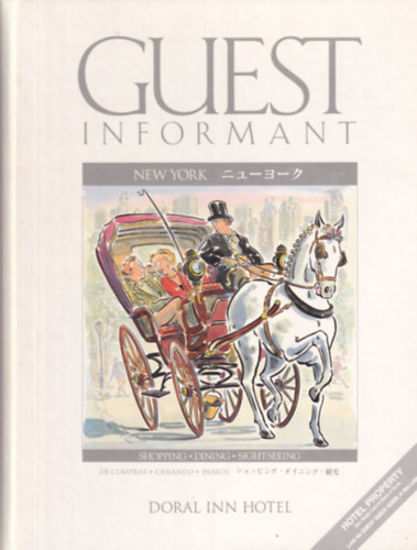 Guest Informant New York  - Doral Inn Hotel