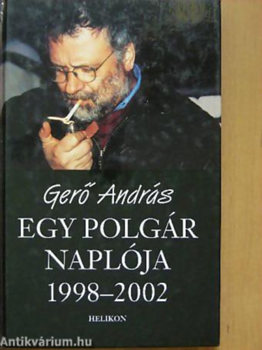 Ger� Andr�s - Egy polg�r napl�ja 1998-2002