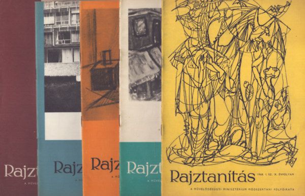 Farkas Gyrgy  ( szerkesztette) - Rajztants - Az Oktatsi Minisztrium mdszertani folyirata - X.vf. 1968/1-6.szm teljes vfolyam