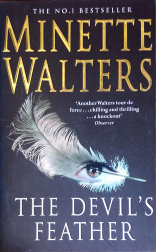 Minette Walterrs - The Devil's Feather