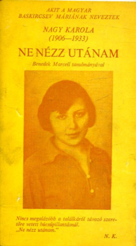 Nagy Karola - Ne n�zzen ut�nam