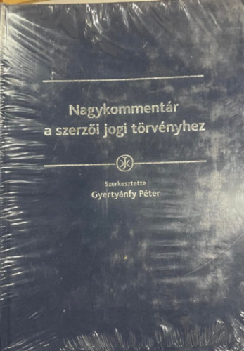 Gyertyánfy Péter (szerk.) - Nagykommentár a szerzői jogi törvényhez
