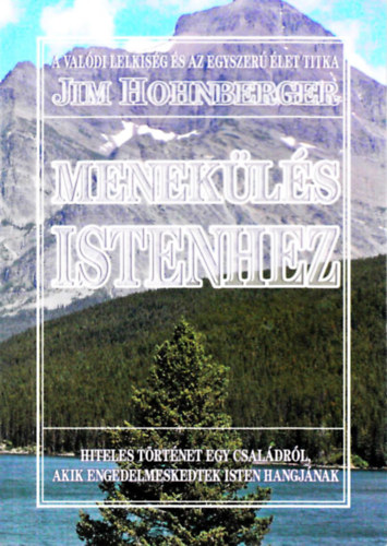 Jim Hohnberger - Menekülés Istenhez