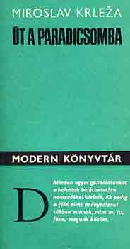 Miroslav Krleza - �t a paradicsomba