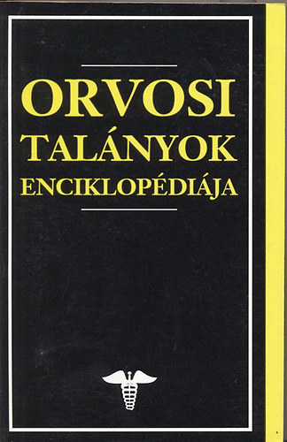 nincs megadva - Orvosi talnyok enciklopdija