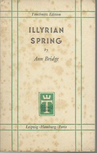 Ann Bridge - Illyrian Spring