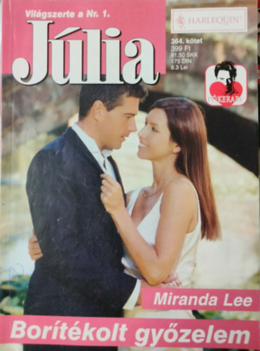 Miranda Lee - J�lia 364. k�tet - Bor�t�kolt gy�zelem