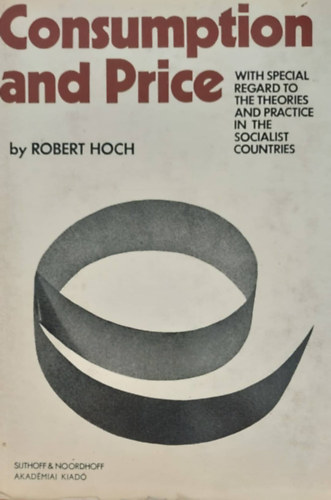 Robert Hoch - Constumption and Price (Fogyaszts s r - angol nyelv)