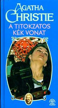 Agatha Christie - A titokzatos Kk Vonat