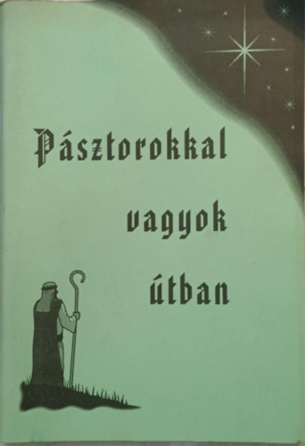 V�logat�s:Sr�ter Ferenc - P�sztorokkal vagyok �tban
