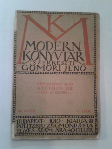 Szederkényi Anna - A Kőfalon Túl kép az életből.