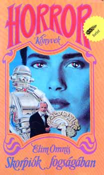 Elim Omnis - Skorpiók fogságában