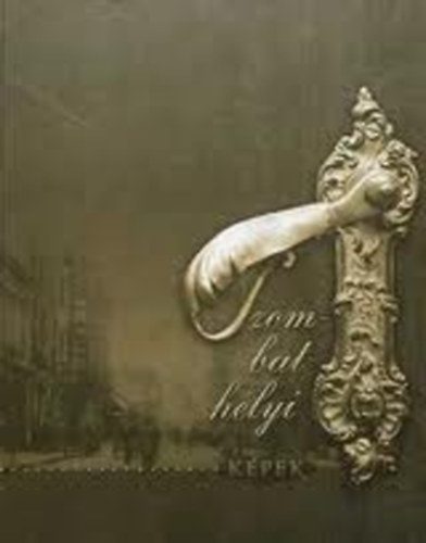 Ambrus Lajos-V�radi G�bor - Szombathelyi k�pek