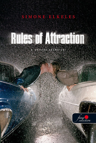 Simone Elkeles - Rules of Attraction - A vonzs szablyai - Kemnyborts