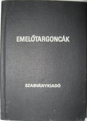 P�rcsy Mikl�s  (szerk.) - Emel�targonc�k