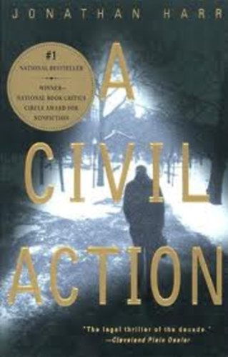 Jonathan Harr - A Civil Action