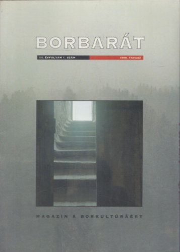 Alkonyi Lszl szerk. - Borbart 1998/1-4. (teljes vfolyam)