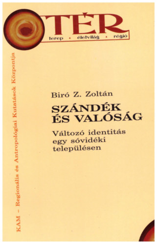 Bir Z. Zoltn - Szndk s valsg