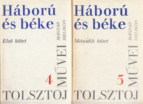 Lev Tolsztoj - H�bor� �s b�ke I-II.