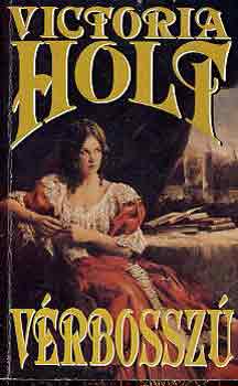 Victoria Holt - V�rbossz�