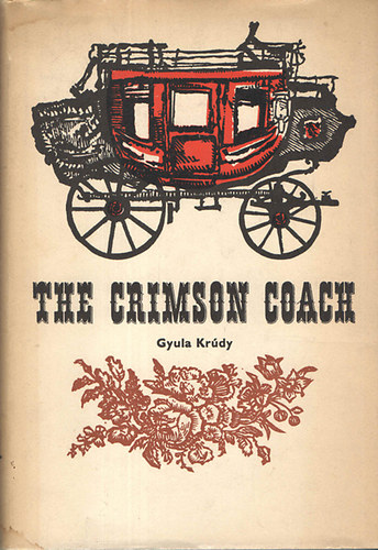 Gyula Kr�dy - The Crimson Coach
