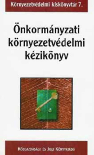 KJK-Kersz�v - �nkorm�nyzati k�rnyezetv�delmi k�zik�nyv