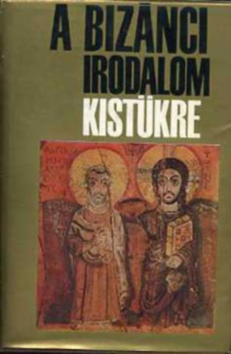 Anna Komnn Blcs Le Paulosz Szilentariosz Simon Rbert Szkely Magda Dimitriosz Hadzisz - A biznci irodalom kistkre,Priszkosz Rhtor,  Prokopiosz, Iannsz Ephesziosz	, Theophlaktosz Szimokattsz,  Theophansz,  Iannsz Kameniatsz