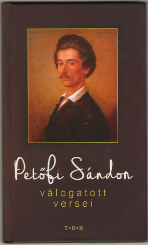 Petőfi Sándor válogatott versei