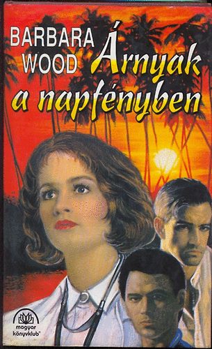 Barbara Wood - �rnyak a napf�nyben