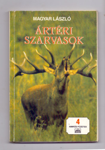 Magyar L�szl� - �rt�ri szarvasok - Novell�k