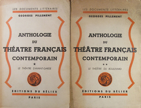 Georges Pillement - Anthologie du th�atre francais contemporain I-II.