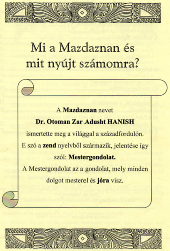 Otomar Zar Adusht DR. Hanish - Mi a Mazdaznan s mit nyjt szmomra?