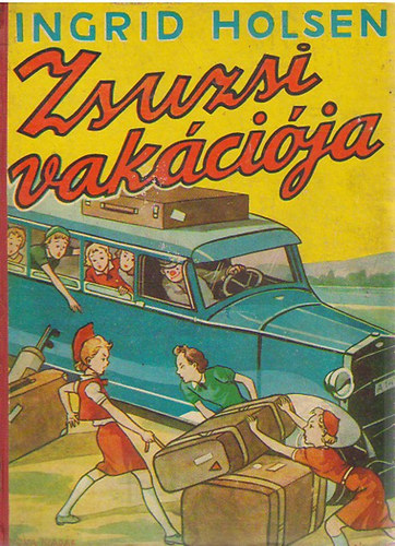 Ingrid Holsen - Zsuzsi vak�ci�ja