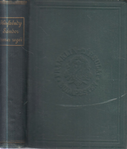 Kisfaludi Kisfaludy S�ndor Kisfaludy S�ndor - Kisfaludy S�ndor �sszes reg�i I-II. k�tet egyben