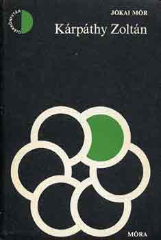 J�kai M�r - K�rp�thy Zolt�n