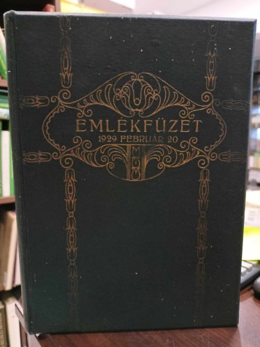 Tth Sndor - Emlkfzet Huszti Dr. Gal Endre v. llamtitkr, orszggylsi kpviselnek a Szatmri Reformtus Egyhzmegye gondnoki llsba trtnt beiktatsrl 1929. februr 20.