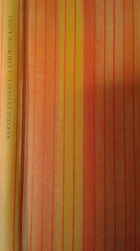 Kertész Erzsébet - A tábornok lánya