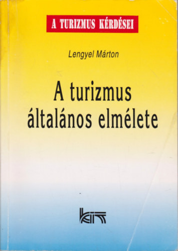 Lengyel M�rton - A turizmus �ltal�nos elm�lete
