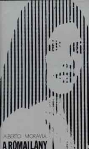 Alberto Moravia - A r�mai l�ny