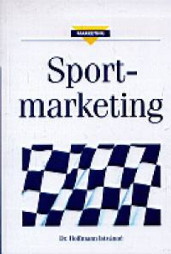 Dr. Hoffmann Istv�nn� - Sportmarketing