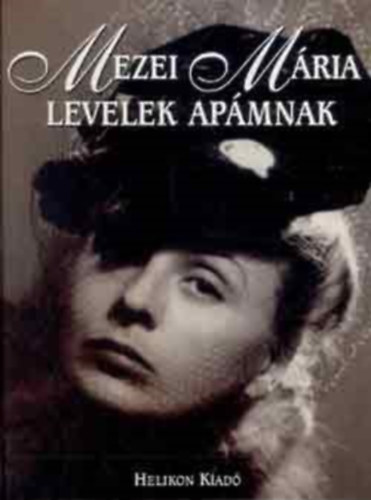 Mezei M�ria - Levelek ap�mnak