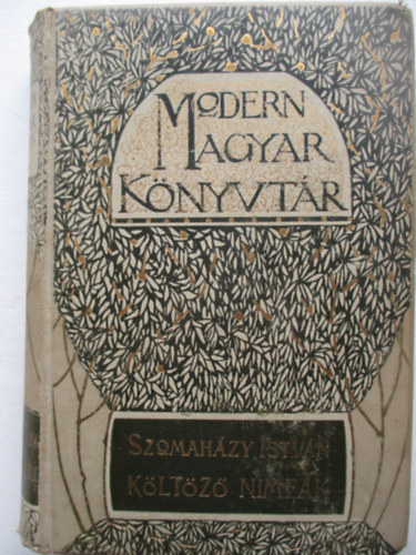 Szomahzy Istvn - Kltz Nimfk.