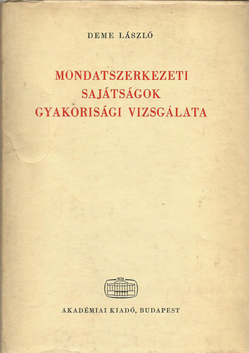 Deme Lszl - Mondatszerkezeti sajtsgok gyakorisgi vizsglata