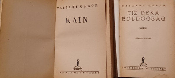 Vaszary Gábor - Tíz deka boldogság + Kain (2 mű)